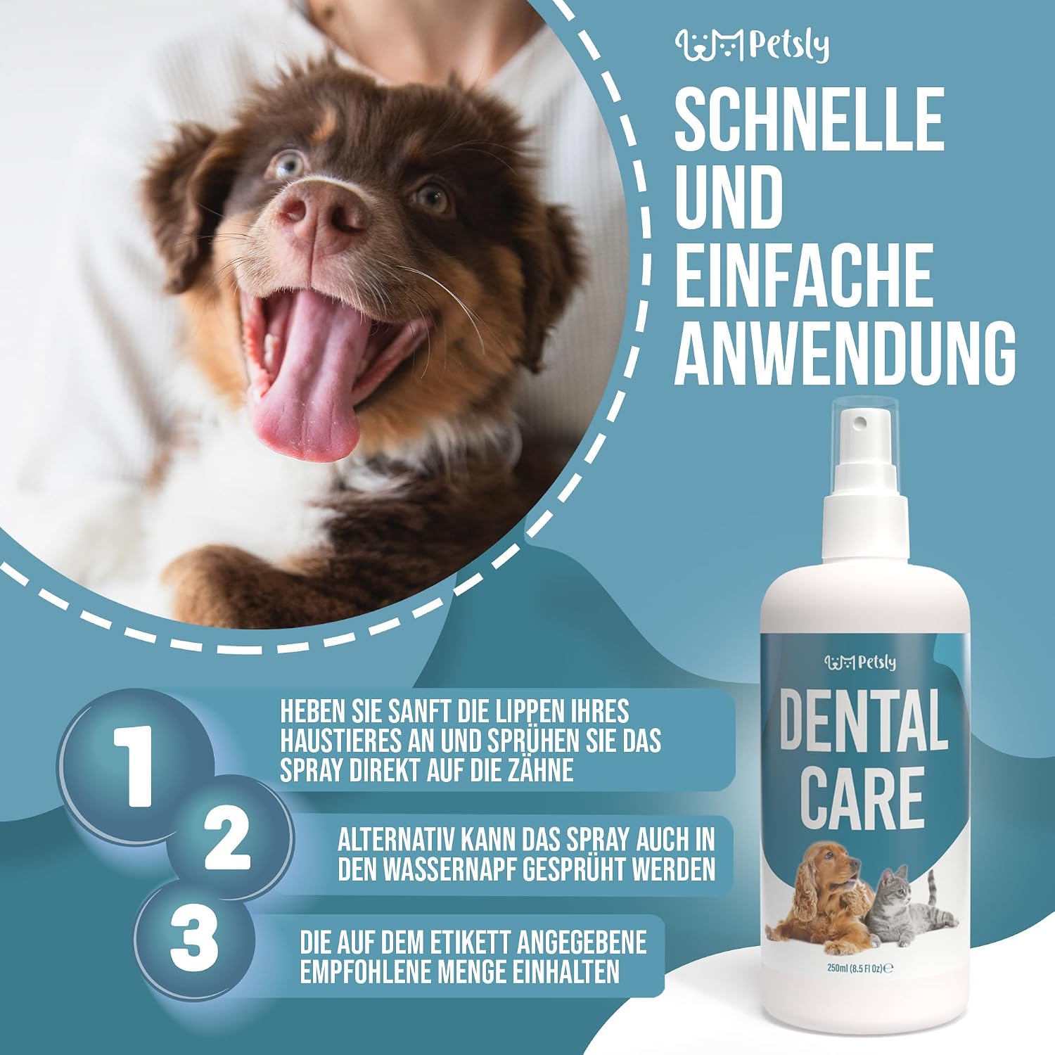 Petsly® Dentalspray Für Hunde & Katzen -250 Ml- Frische Minze - Kein Spülen Oder Bürsten - Gegen Zahnstein Und Schlechten Atem - Zahnpflege Hund & Katze Mit 3-Fach Wirkung